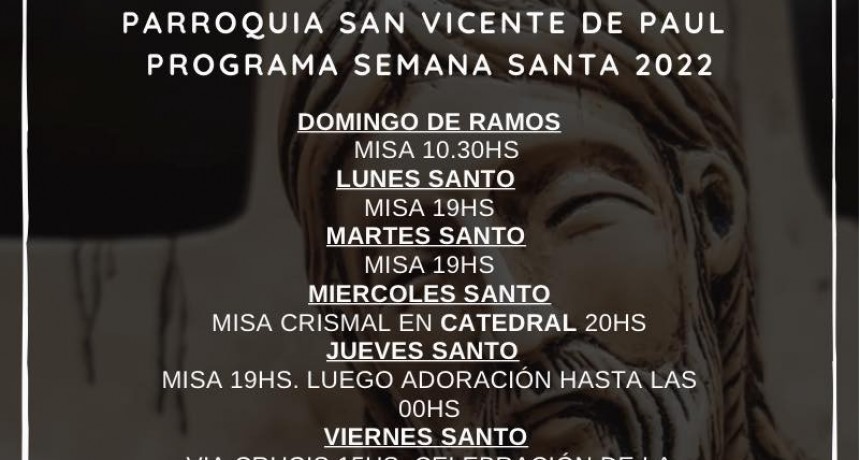 HORARIOS DE SEMANA SANTA EN SAN VICENTE DE PAUL