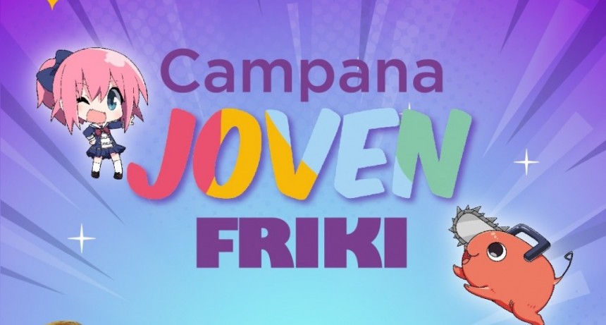 CAMPANA JOVEN FRIKI