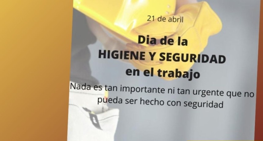 D&Iacute;A NACIONAL DE LA HIGIENE Y SEGURIDAD EN EL TRABAJO