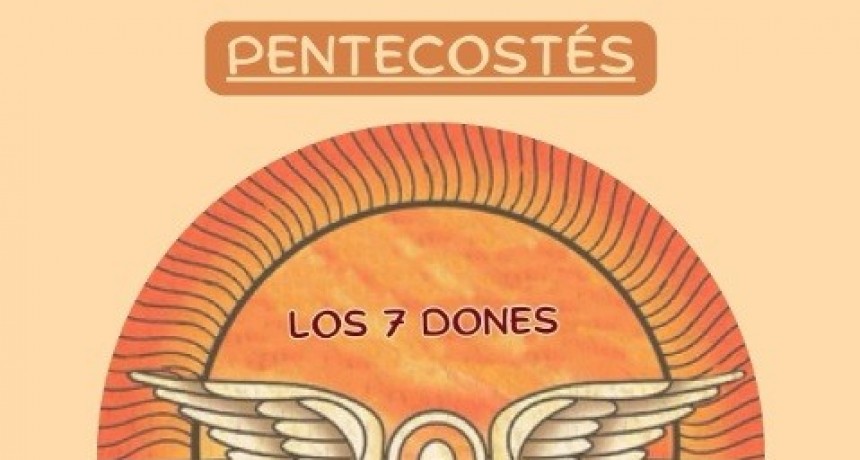 SOLEMNIDAD DE PENTECOSTÉS