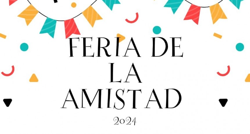 FERIA  DE LA AMISTAD