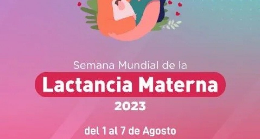 SEMANA DE LA LACTANCIA MATERNA