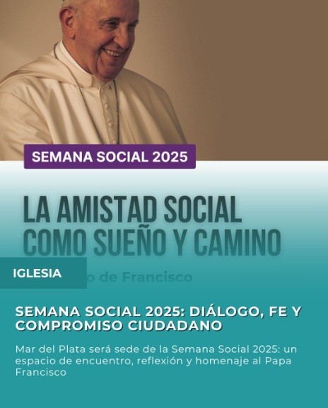 NUESTRA DIÓCESIS ESTUVO PRESENTE EN LA SEMANA SOCIAL