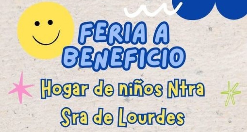 FERIA A BENEFICIO DEL HOGAR DEL NIÑO