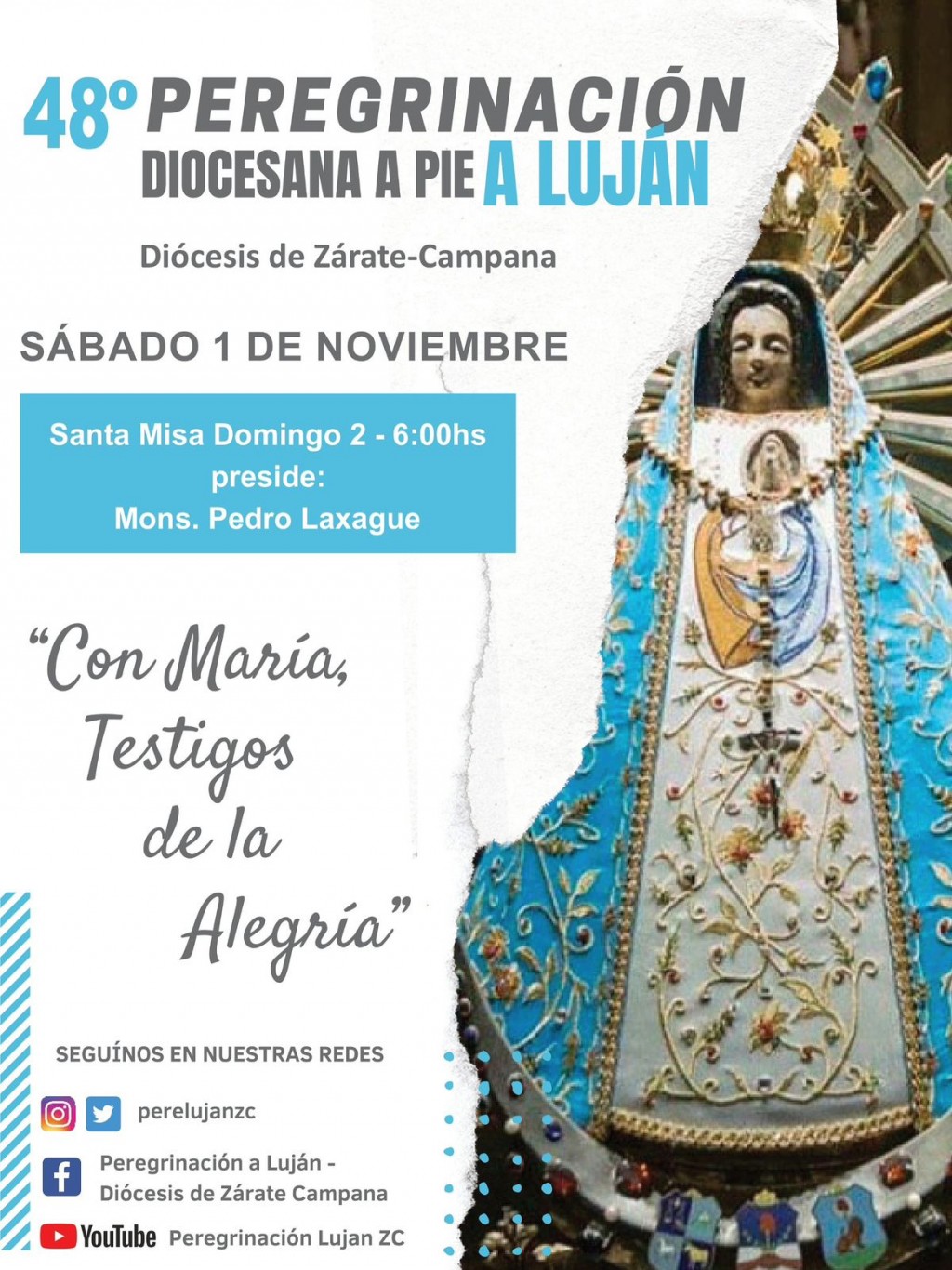48° PEREGRINACIÓN A PIE A LUJÁN