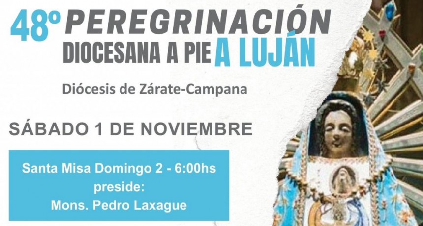 48° PEREGRINACIÓN A PIE A LUJÁN