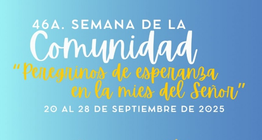 46° SEMANA DE LA COMUNIDAD