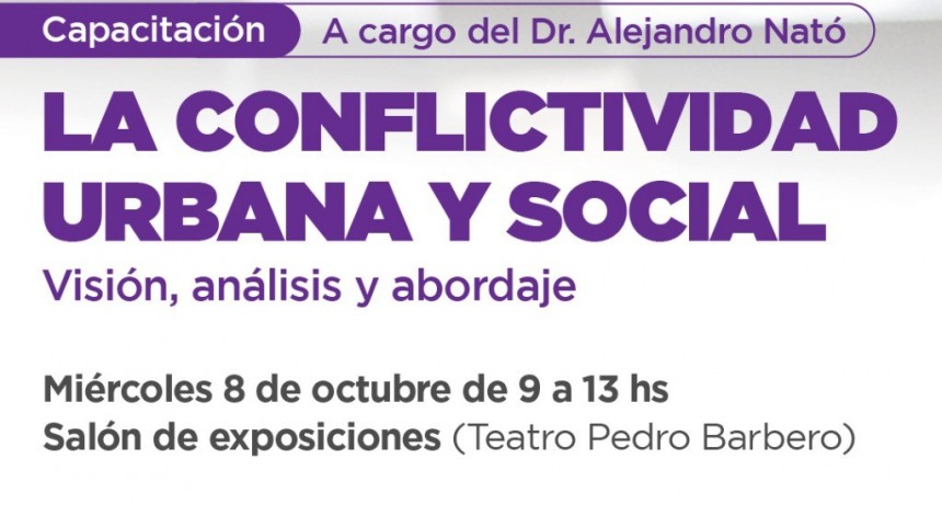 CAPACITACIÓN SOBRE LA CONFLICTIVIDAD URBANA Y SOCIAL