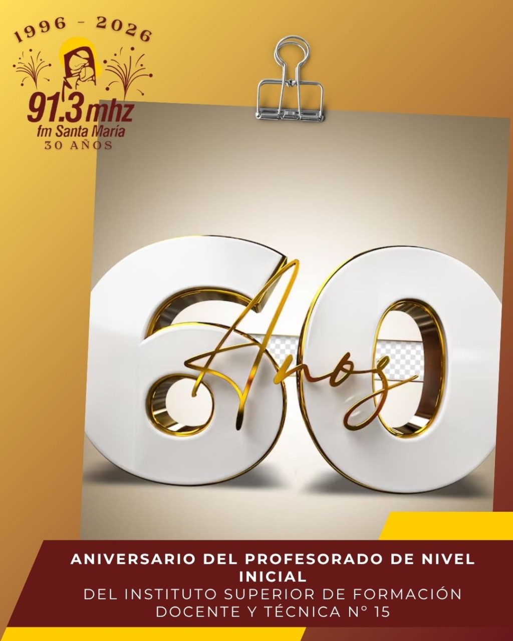 EL INSTITUTO 15 FESTEJA SUS 60 A&Ntilde;OS
