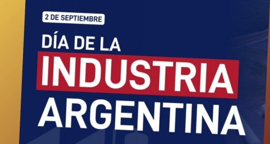 D&Iacute;A DE LA INDUSTRIA ARGENTINA
