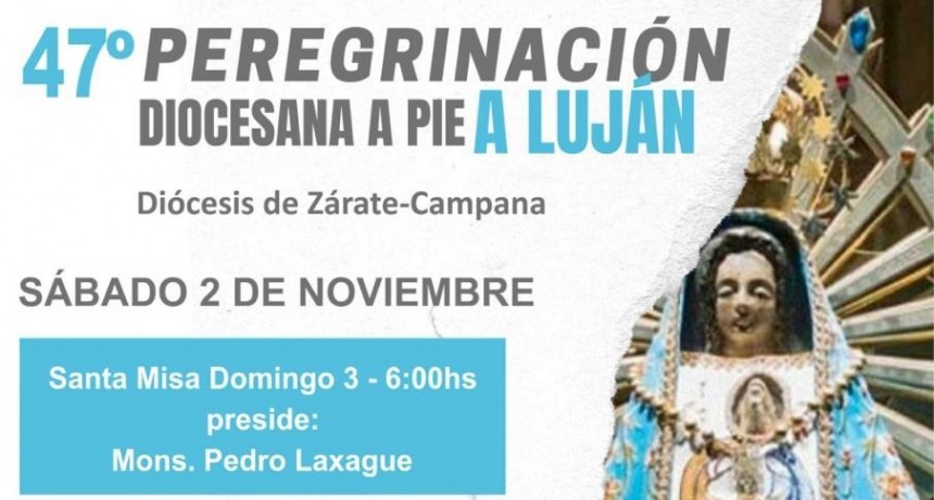 PEREGRINACIÓN A PIE A LUJÁN