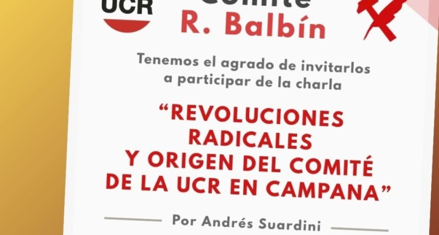 HISTORIA DEL RADICALISMO EN CAMPANA