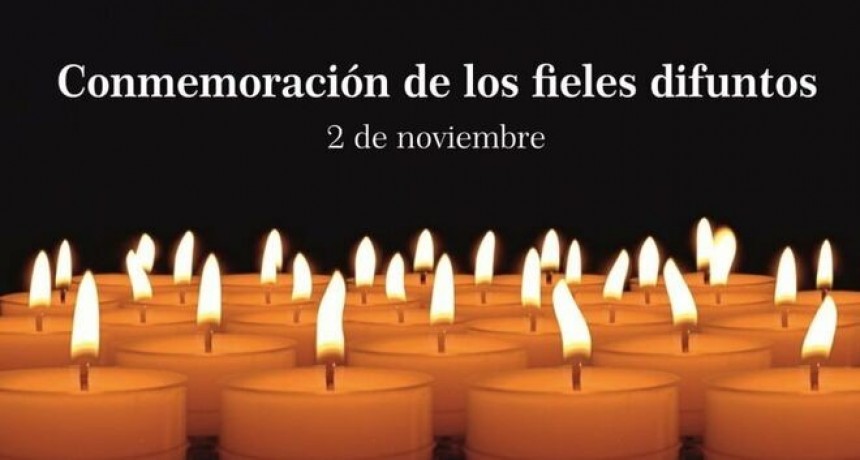 CONMEMORACIÓN DE LOS FIELES DIFUNTOS