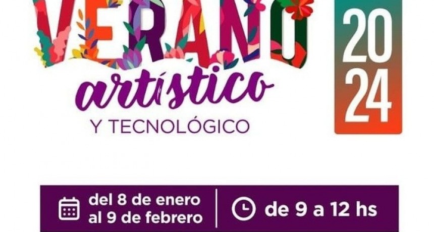 VERANO ARTÍSTICO Y TECNOLÓGICO